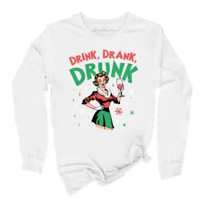 Drink Drank Drunk Long Sleeve Tee